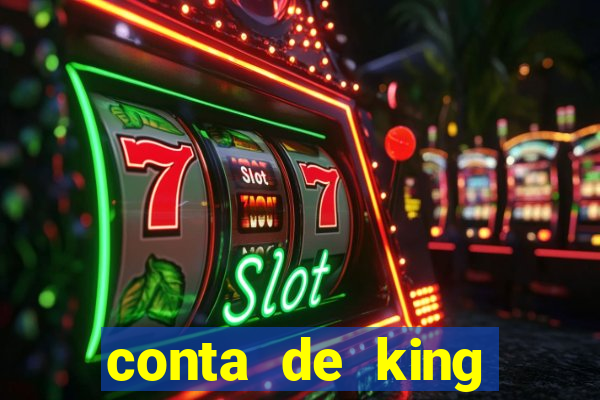 conta de king legacy gratis